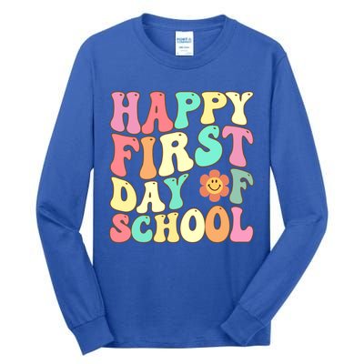 Groovy Happy First Day Of School Teacher Back To School Cool Gift Tall Long Sleeve T-Shirt