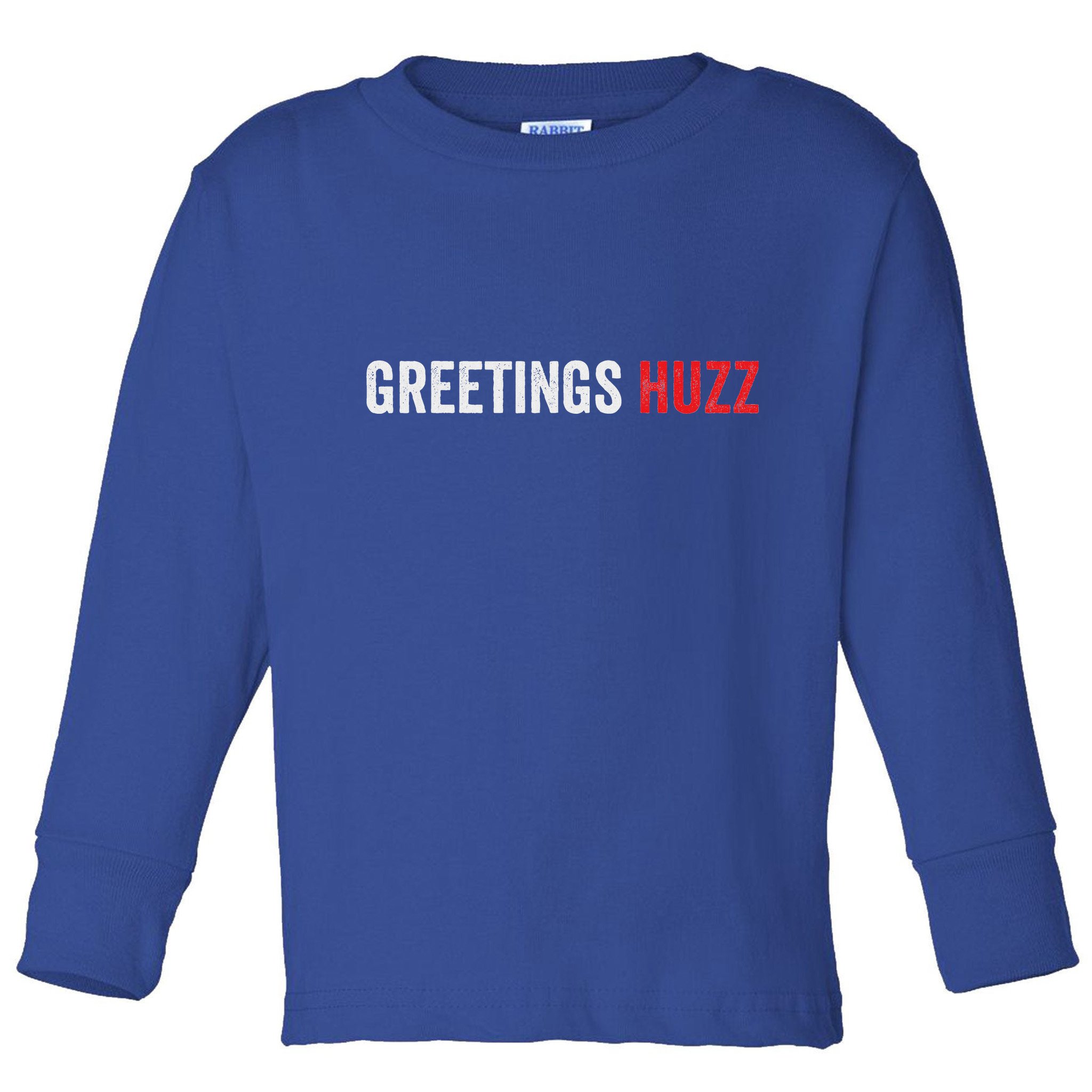 Greetings Huzz Funny Gen Z Gen Alpha Slang Viral Toddler Long Sleeve Shirt