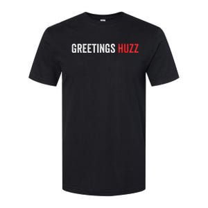 Greetings Huzz Funny Gen Z Gen Alpha Slang Viral Softstyle CVC T-Shirt