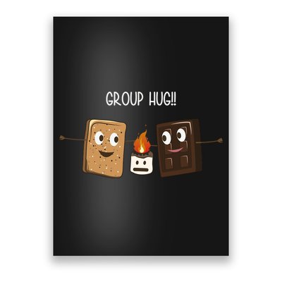 Group Hug Funny Smores Camping Roasting Outdoor Poster