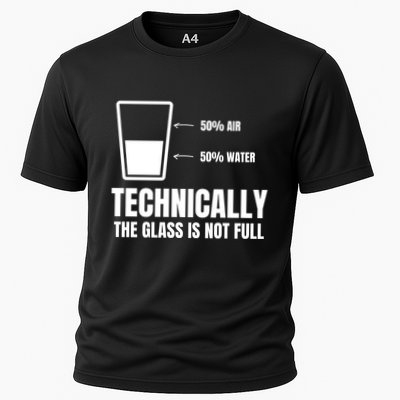 Glass Half Full Funny Technically Not Empty Sarcastic Performance Shirt