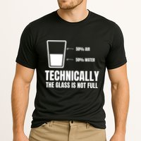 Glass Half Full Funny Technically Not Empty Sarcastic Performance Shirt