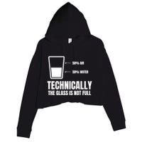 Glass Half Full Funny Technically Not Empty Sarcastic Crop Fleece Hoodie