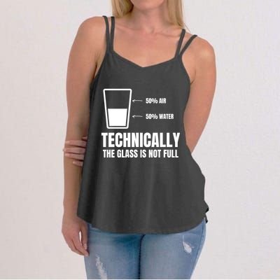 Glass Half Full Funny Technically Not Empty Sarcastic Women's Strappy Tank
