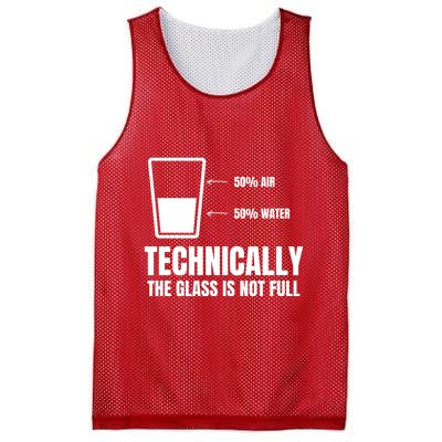 Glass Half Full Funny Technically Not Empty Sarcastic Mesh Reversible Basketball Jersey Tank