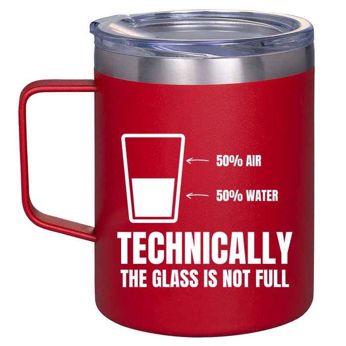 Glass Half Full Funny Technically Not Empty Sarcastic 12oz Stainless Steel Coffee Mug