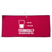 Glass Half Full Funny Technically Not Empty Sarcastic Large Microfiber Waffle Golf Towel