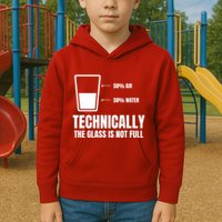 Glass Half Full Funny Technically Not Empty Sarcastic Kids Hoodie