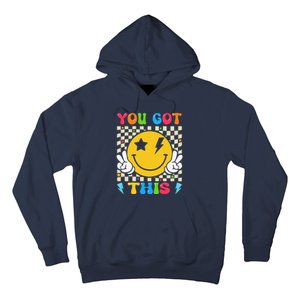 Groovy Hippie Face You Got This Motivational Testing Day Hoodie