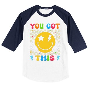 Groovy Hippie Face You Got This Motivational Testing Day Baseball Sleeve Shirt