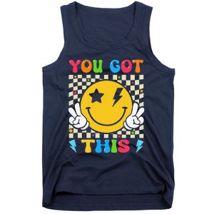 Groovy Hippie Face You Got This Motivational Testing Day Tank Top