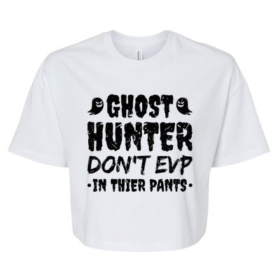 Ghost Hunter Funny Paranormal Researcher Cute Gift Bella+Canvas Jersey Crop Tee