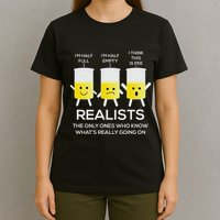 Glass Half Full Half Empty Funny Realists Philosophy T-Shirt