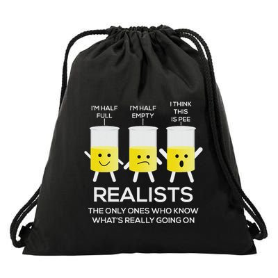 Glass Half Full Half Empty Funny Realists Philosophy Drawstring Bag