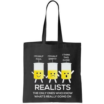 Glass Half Full Half Empty Funny Realists Philosophy Bag