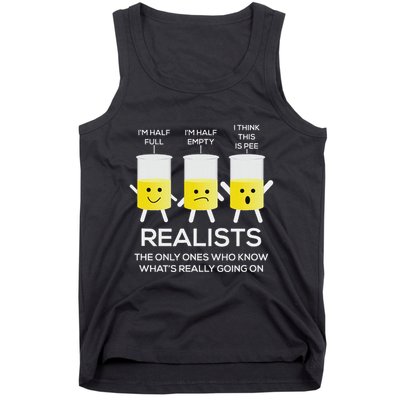 Glass Half Full Half Empty Funny Realists Philosophy Tank Top