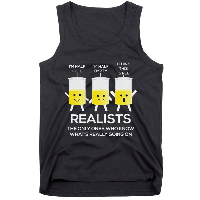 Glass Half Full Half Empty Funny Realists Philosophy Tank Top