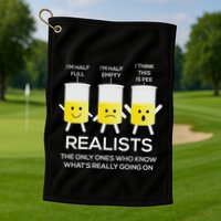 Glass Half Full Half Empty Funny Realists Philosophy Golf Towel