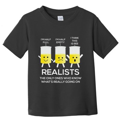 Glass Half Full Half Empty Funny Realists Philosophy Toddler T-Shirt
