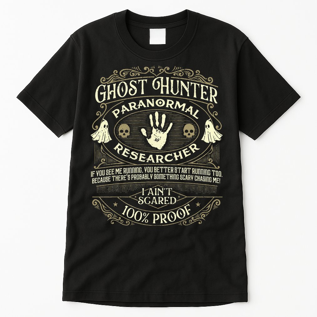 Ghost Hunter Ghost Hunting Halloween Paranormal Activity Tall T-Shirt