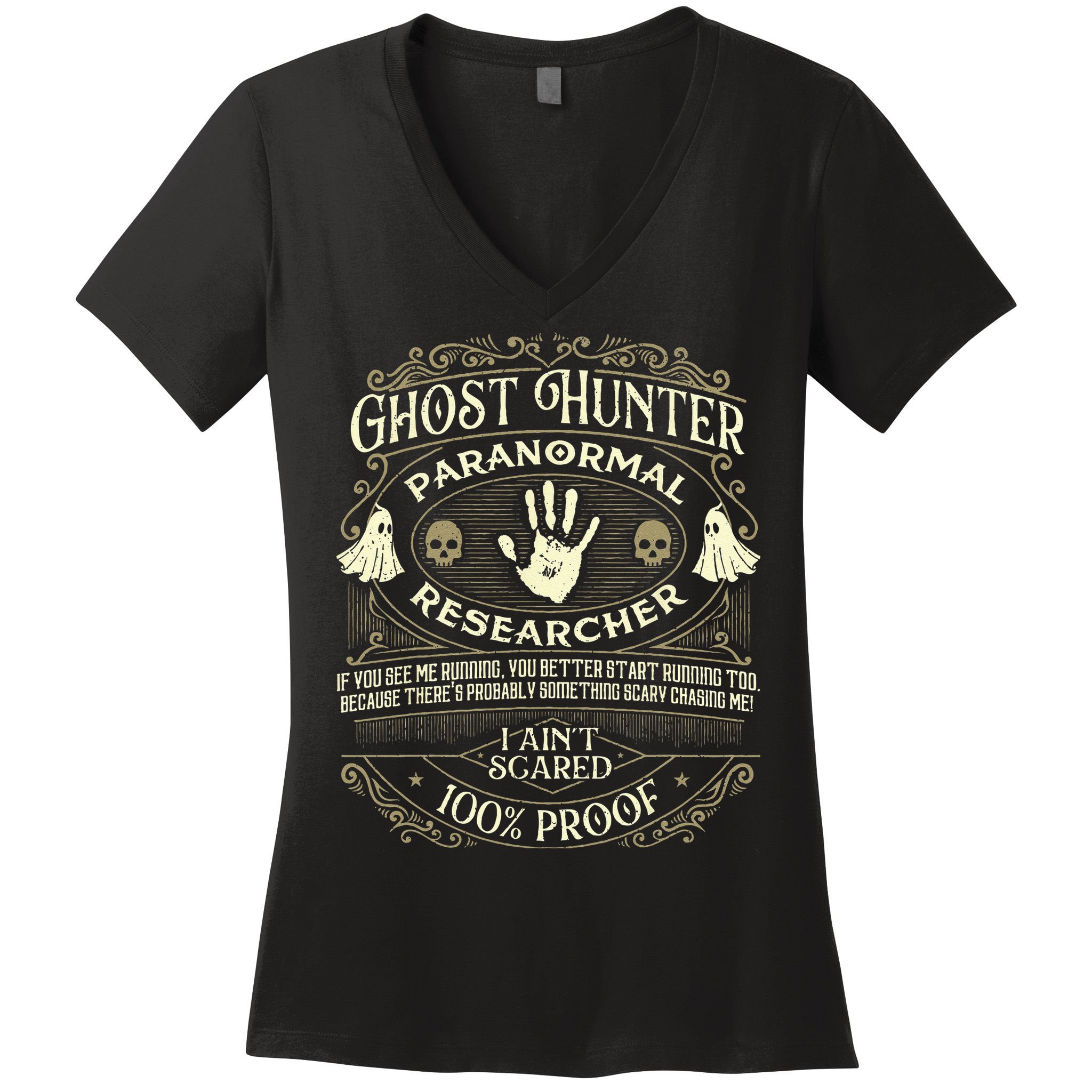 Ghost Hunter Ghost Hunting Halloween Paranormal Activity Women's V-Neck T-Shirt