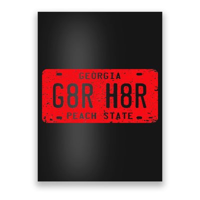 G8r H8r Georgia License Plate Football Poster