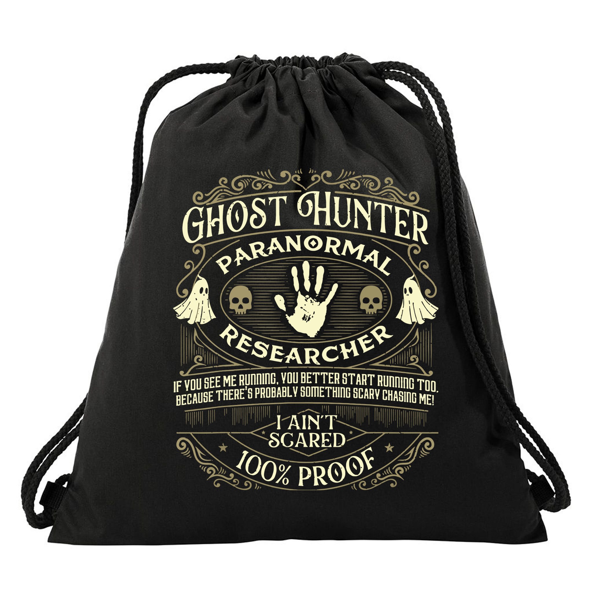 Ghost Hunter Ghost Hunting Halloween Paranormal Activity Drawstring Bag