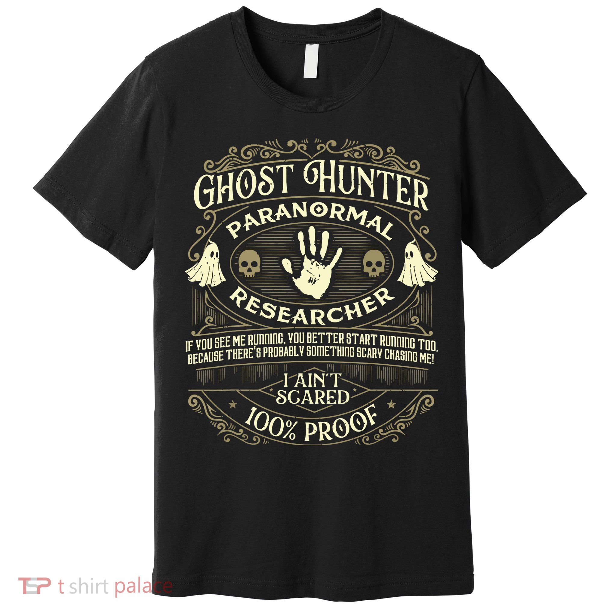 Ghost Hunter Ghost Hunting Halloween Paranormal Activity Premium T-Shirt
