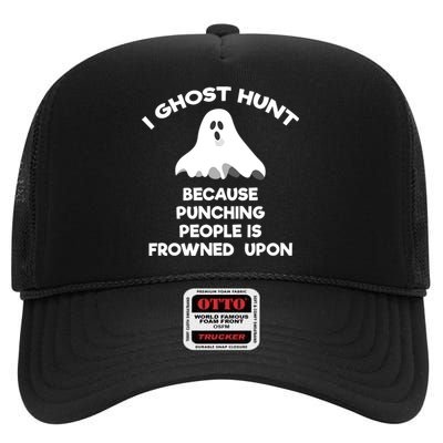 Ghost Hunting Gift Funny Ghost Hunter Punch High Crown Mesh Back Trucker Hat