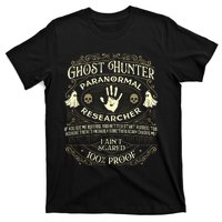 Ghost Hunter Ghost Hunting Halloween Paranormal Activity T-Shirt