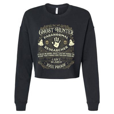 Ghost Hunter Ghost Hunting Halloween Paranormal Activity Cropped Pullover Crew
