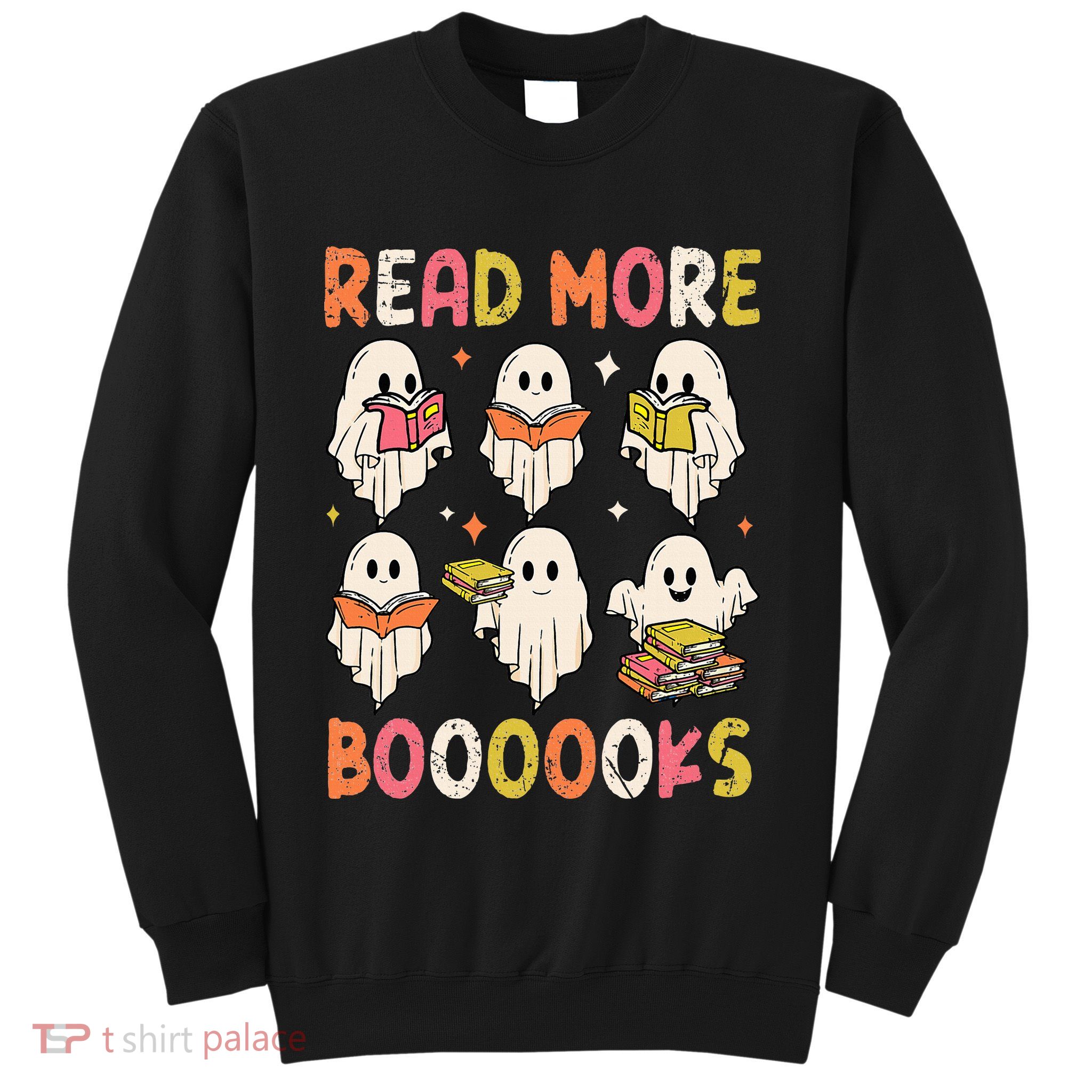 Groovy Halloween Ghost Read More Boooooks Librarian Teacher Sweatshirt
