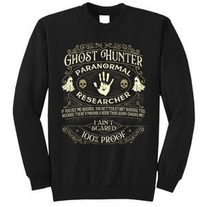 Ghost Hunter Ghost Hunting Halloween Paranormal Activity Tall Sweatshirt