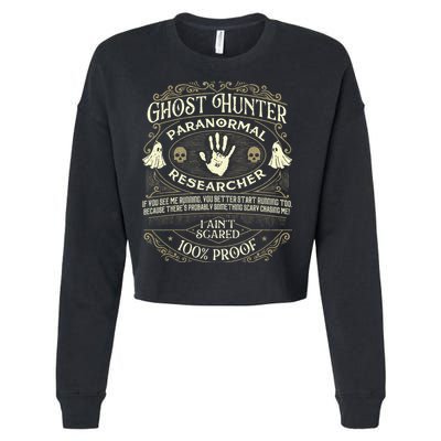 Ghost Hunter Ghost Hunting Halloween Paranormal Activity Cropped Pullover Crew