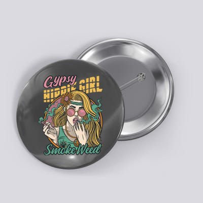 Gypsy Hippie Girl Smoke Weed Retro Button