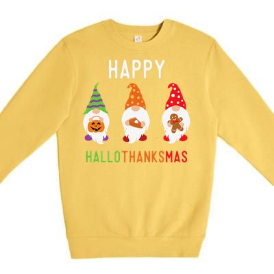 Gnomes Happy Hallothanksmas Halloween Thanksgiving Christmas Premium Crewneck Sweatshirt