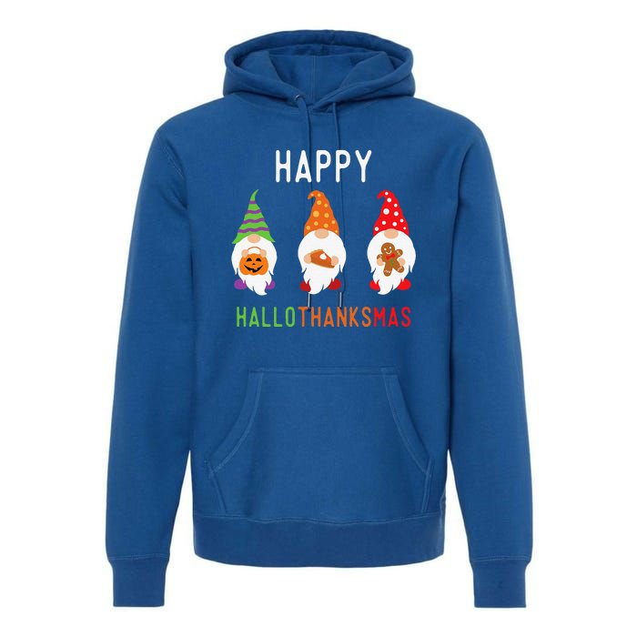 Gnomes Happy Hallothanksmas Halloween Thanksgiving Christmas Premium Hoodie