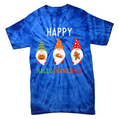 Gnomes Happy Hallothanksmas Halloween Thanksgiving Christmas Tie-Dye T-Shirt