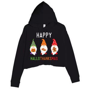 Gnomes Happy Hallothanksmas Halloween Thanksgiving Christmas Crop Fleece Hoodie