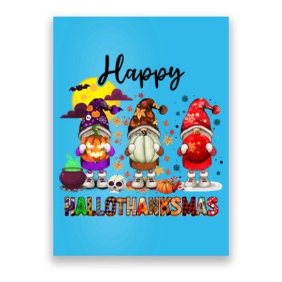 Gnomes Happy Hallothanksmas Halloween Thanksgiving Christmas Gift Poster