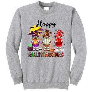 Gnomes Happy Hallothanksmas Halloween Thanksgiving Christmas Gift Tall Sweatshirt