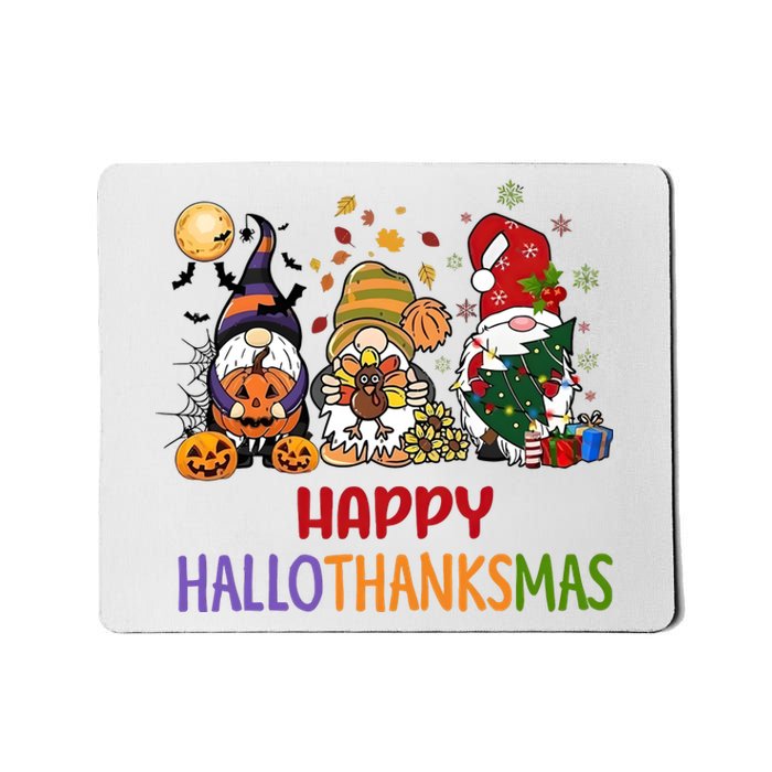 Gnomes Happy Hallothanksmas Halloween Thanksgivng Christmas Mousepad