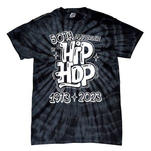 Graffiti Hip Hop 50 Years Old 50th Anniversary Of Hip Hop Gift Tie-Dye T-Shirt