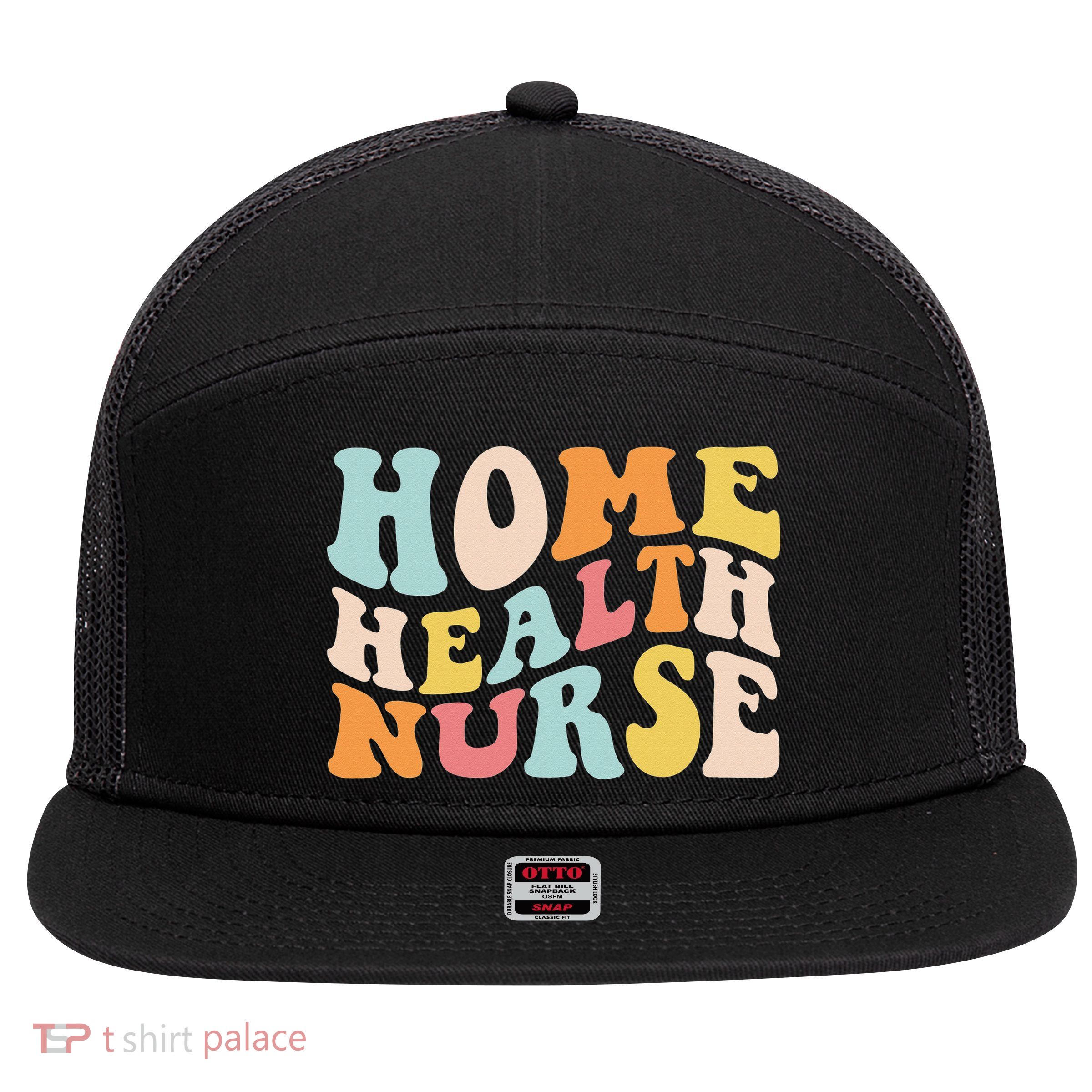 Groovy Home Health Nurse Home Care Nursing Registered Nurse 7 Panel Mesh Trucker Snapback Hat
