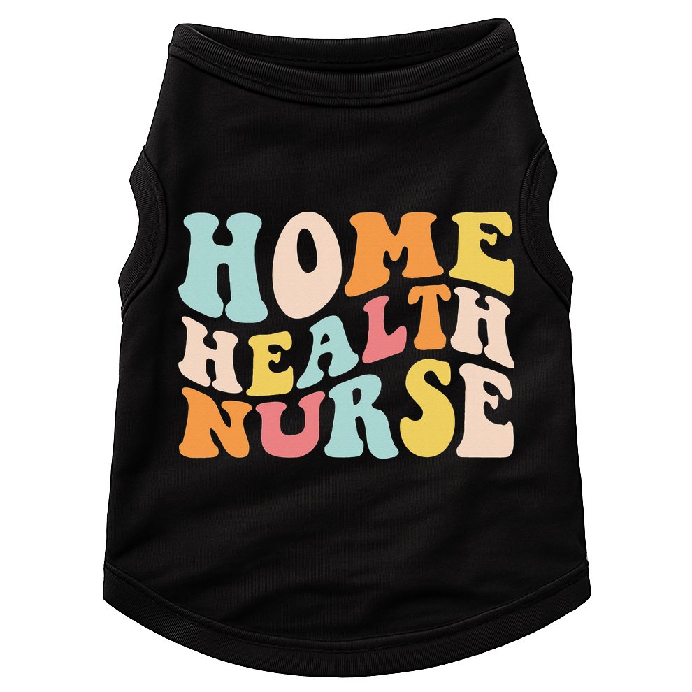 Groovy Home Health Nurse Home Care Nursing Registered Nurse Doggie Tank