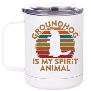 Ground Hog Is My Spirit Animal Gift Silhouette Groundhog Day 12 oz Stainless Steel Tumbler Cup