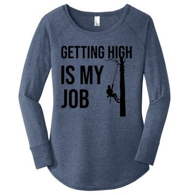 Getting High Is My Job Arborist Lumberjack Tree Cutter Women's Perfect Tri Tunic Long Sleeve Shirt