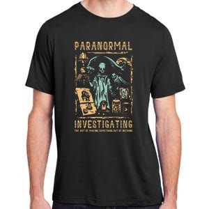 Ghost Hunting Investigator Design Paranormal Investigator Adult ChromaSoft Performance T-Shirt