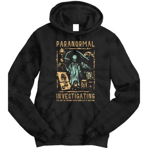 Ghost Hunting Investigator Design Paranormal Investigator Tie Dye Hoodie