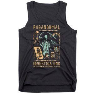 Ghost Hunting Investigator Design Paranormal Investigator Tank Top